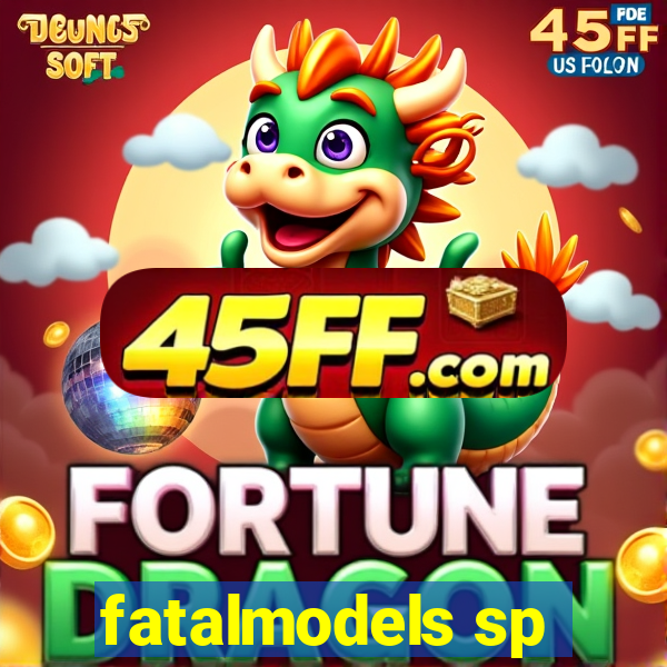 fatalmodels sp